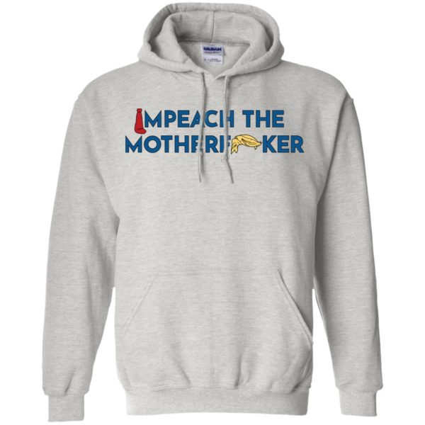 Anti Trump Impeach The Motherfucker Shirt