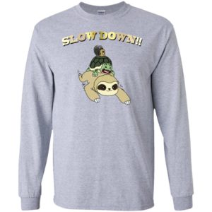 Slow Down Sloth Turtle Snail Shirt image Slow Down Sloth Turtle Snail Shirt