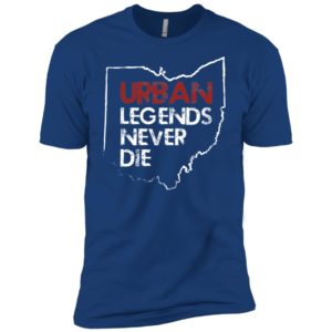 Urban Legends Never Die Ohio State Shirt