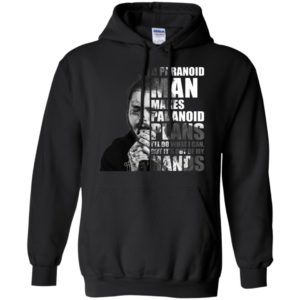 Post Malone A paranoid man makes paranoid plans Shirt