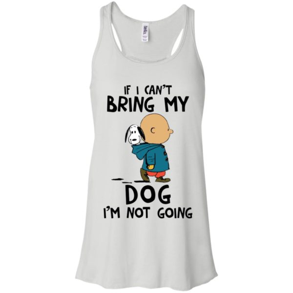 Snoopy and Charlie Brown If I Can't Bring My Dog I'm Not Going Shirt