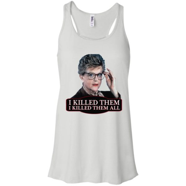 Angela Lansbury Jessica Fletcher Murder she wrote confession. I killed them all Shirt