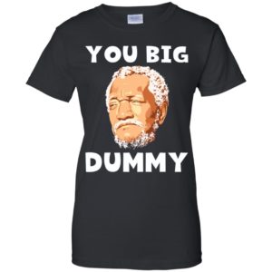 Redd Foxx You Big Dummy Shirt