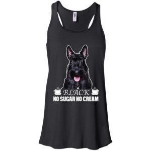 Scottish Terrier Black No Sugar No Cream Shirt