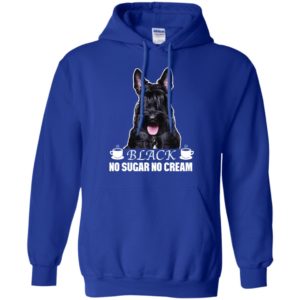 Scottish Terrier Black No Sugar No Cream Shirt