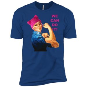 Pussy Cat Hat We Can Do It Feminist Protest Shirt image Pussy Cat Hat We Can Do It Feminist Protest Shirt