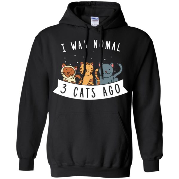 I Was Normal 3 Cats Ago Cute Cat Humor Funny Cat Lover Shirt