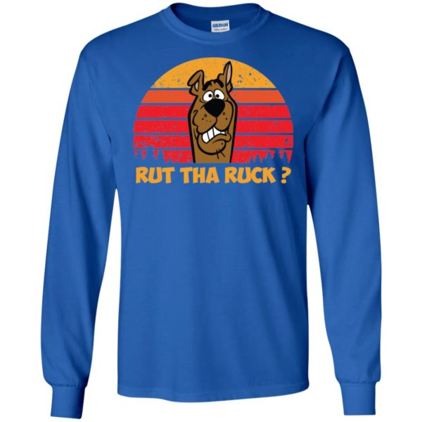 Rut tha ruck Scooby Doo Shirt