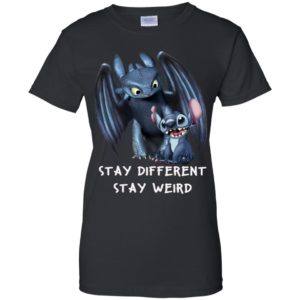 Stitch and Toothless Stay Different Stay Weird Shirt