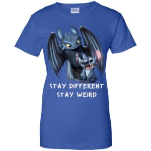 Stitch and Toothless Stay Different Stay Weird Shirt
