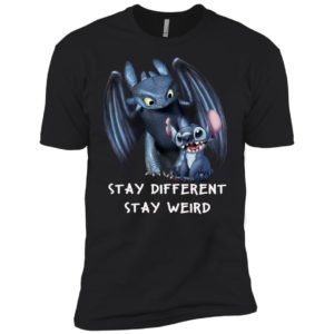 Stitch and Toothless Stay Different Stay Weird Shirt