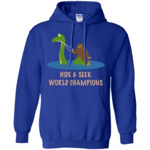Bigfoot Loch Ness Hide & Seek World Champions Funny Shirt image Bigfoot Loch Ness Hide & Seek World Champions Funny Shirt