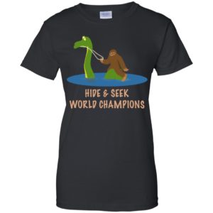 Bigfoot Loch Ness Hide & Seek World Champions Funny Shirt image Bigfoot Loch Ness Hide & Seek World Champions Funny Shirt