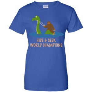 Bigfoot Loch Ness Hide & Seek World Champions Funny Shirt image Bigfoot Loch Ness Hide & Seek World Champions Funny Shirt