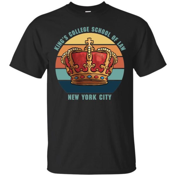 King's College School of Law New York City Shirt