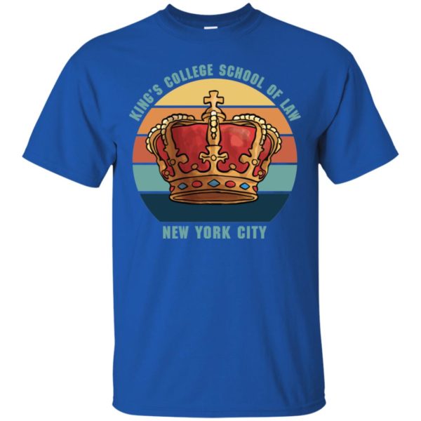 King's College School of Law New York City Shirt