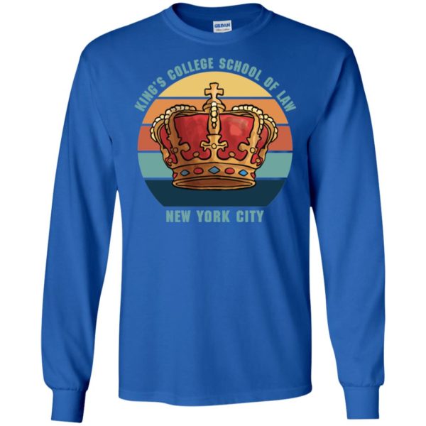 King's College School of Law New York City Shirt