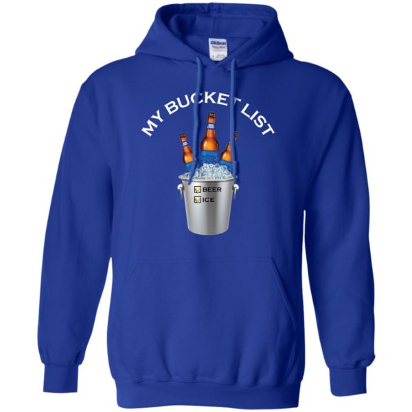 My Bucket List Bud Light Beer And Ice Shirt