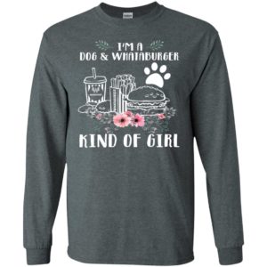I'm A Dog And Whataburger Kind of Girl Shirt image I'm A Dog And Whataburger Kind of Girl Shirt