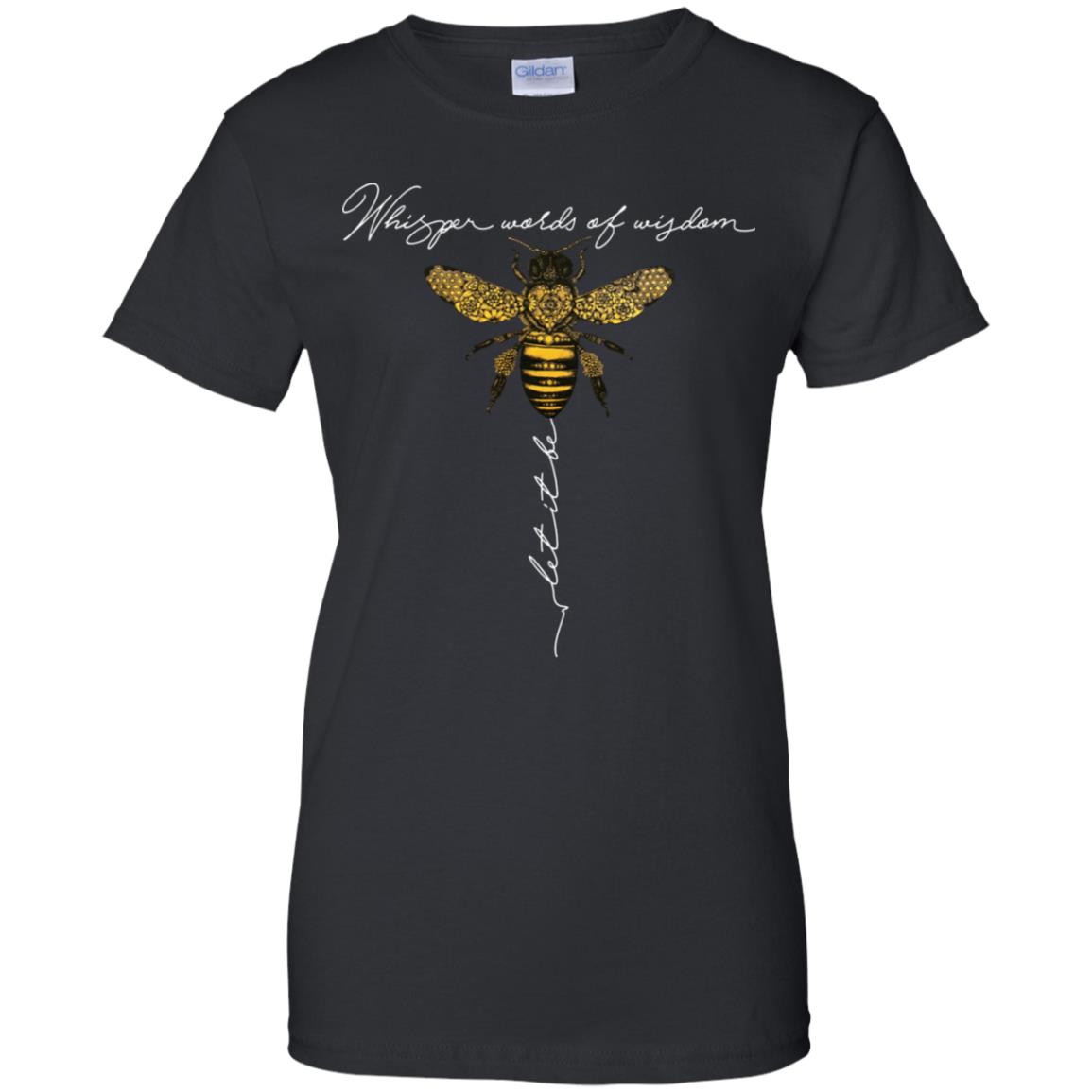 Bee Whisper Words Of Wisdom Let It Be Shirt image Bee Whisper Words Of Wisdom Let It Be Shirt