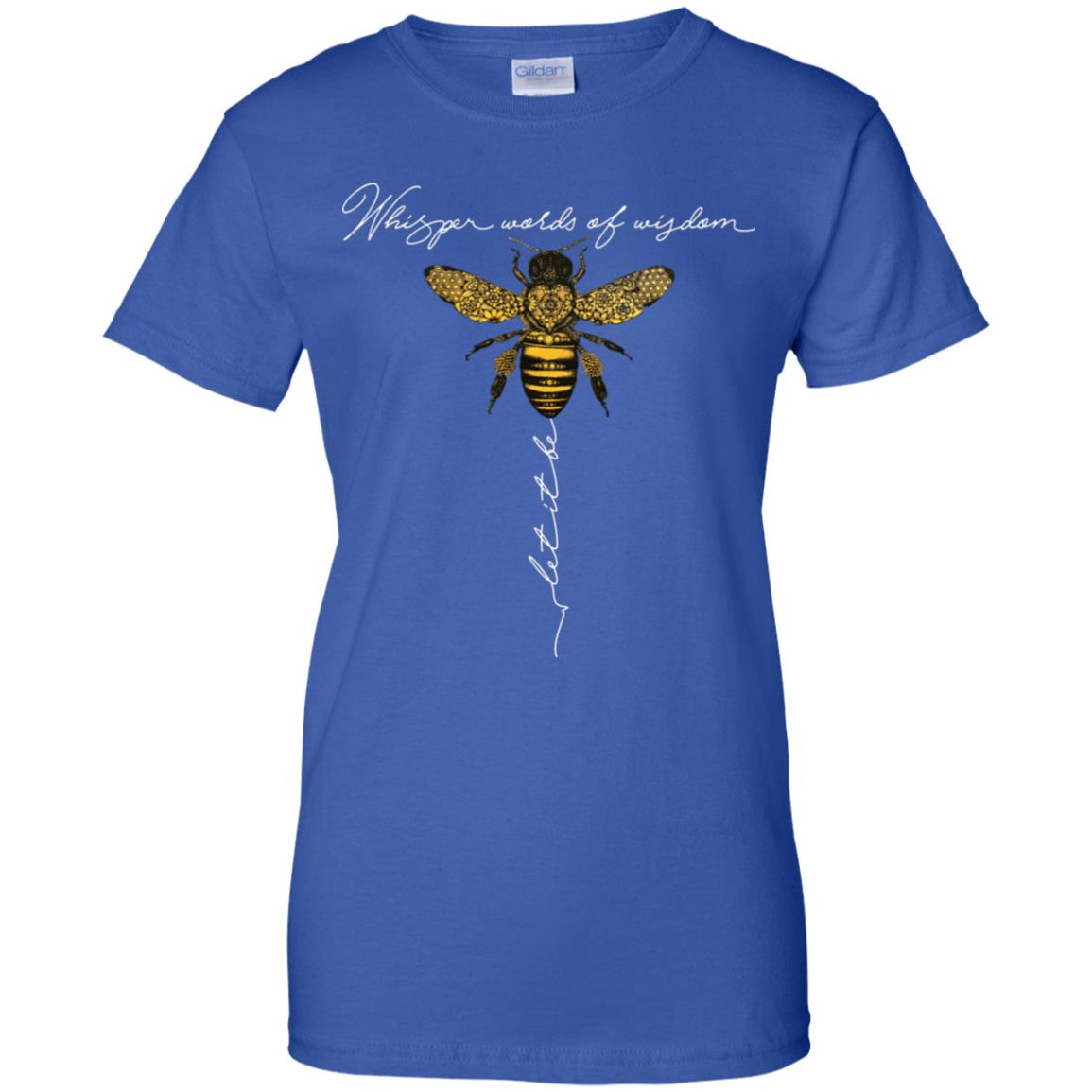Bee Whisper Words Of Wisdom Let It Be Shirt image Bee Whisper Words Of Wisdom Let It Be Shirt