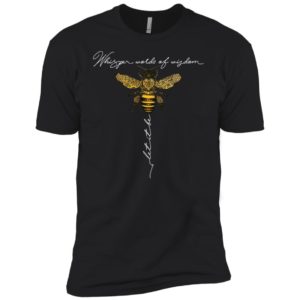 Bee Whisper Words Of Wisdom Let It Be Shirt image Bee Whisper Words Of Wisdom Let It Be Shirt