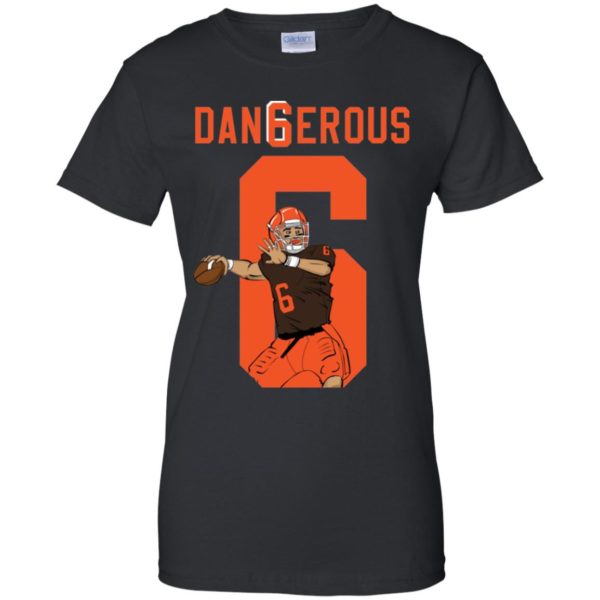 Cleveland Browns Baker Mayfield Dangerous Shirt