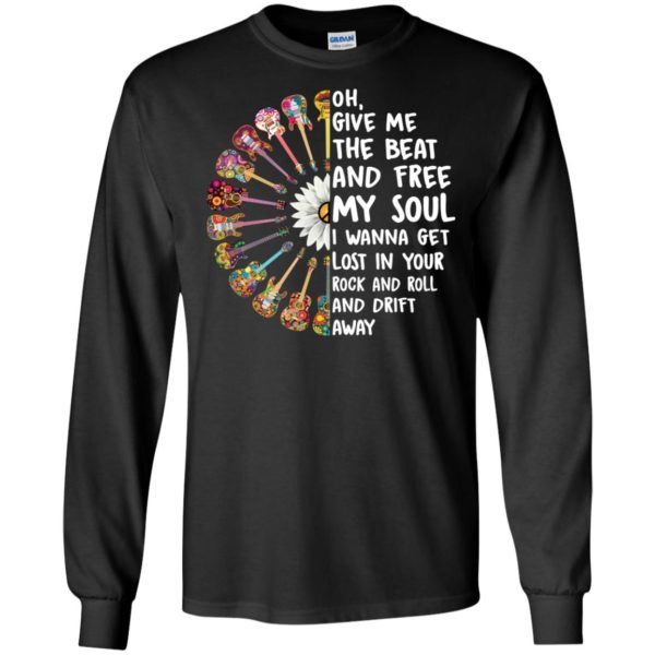 Hippie Guitar Oh Give Me The Beat And Free My Soul Shirt