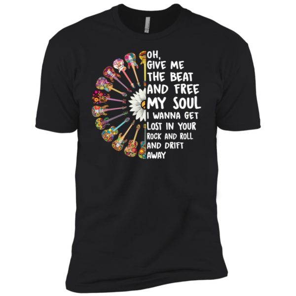 Hippie Guitar Oh Give Me The Beat And Free My Soul Shirt