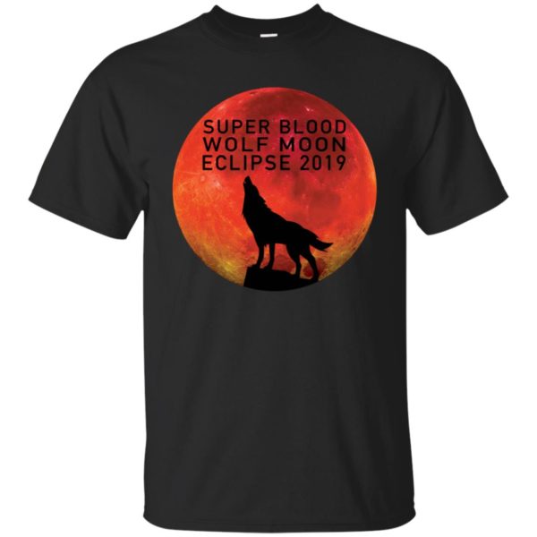 Super Blood Wolf Moon Eclipse 2019 Shirt