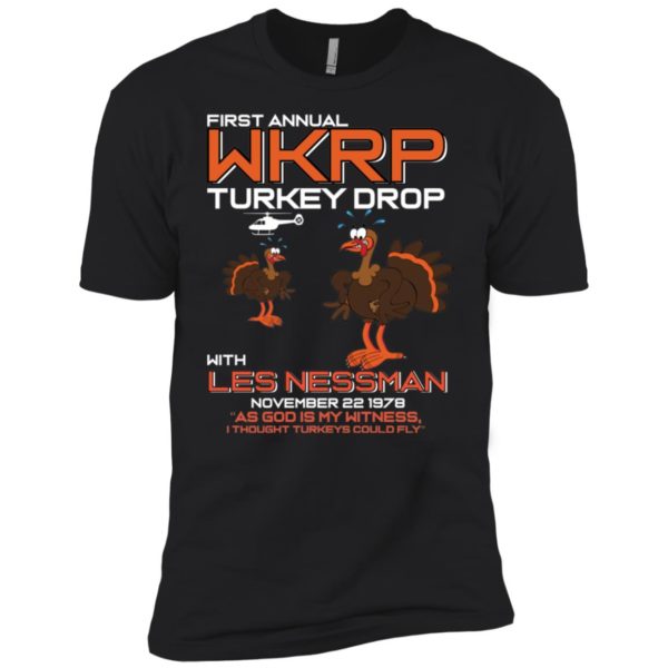 First Annual WKRP Turkey Drop With Les Nessman Shirt