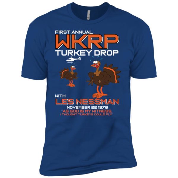 First Annual WKRP Turkey Drop With Les Nessman Shirt