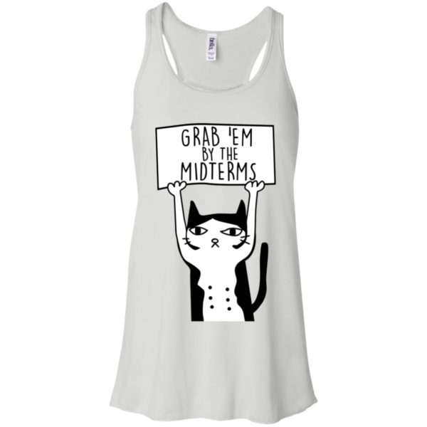Grab Them By The Midterms Shirt