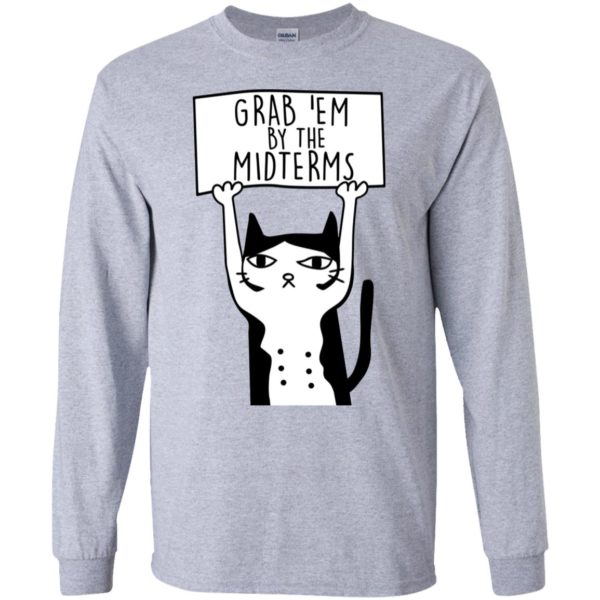 Grab Them By The Midterms Shirt