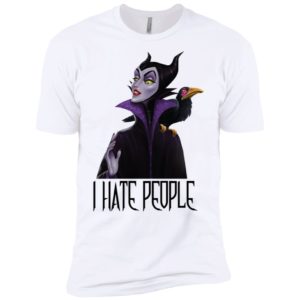 Maleficent I Hate People Shirt
