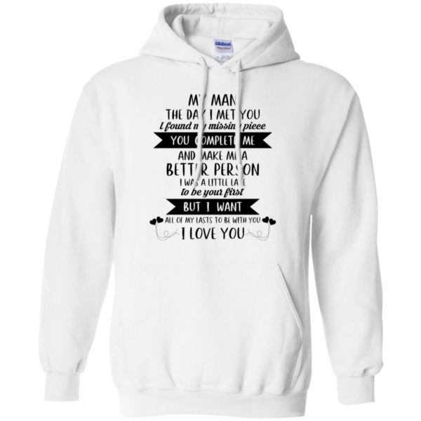 My Man The Day I Met You I Found My Missing Piece Shirt