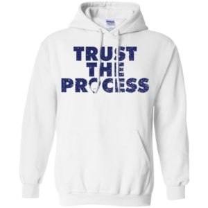 Trust The Process Shirt