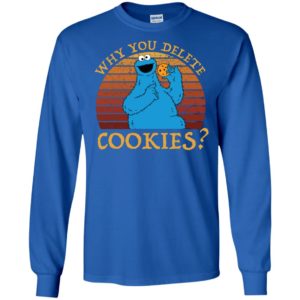 Why You Delete Cookies Monster Vintage Shirt image Why You Delete Cookies Monster Vintage Shirt
