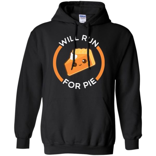 Will Run for Pie Funny Thanksgiving Running Shirt