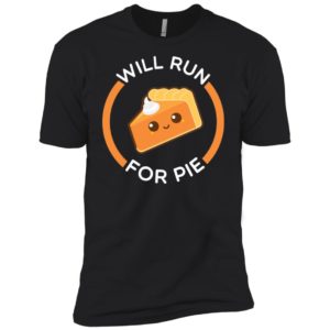 Will Run for Pie Funny Thanksgiving Running Shirt image Will Run for Pie Funny Thanksgiving Running Shirt