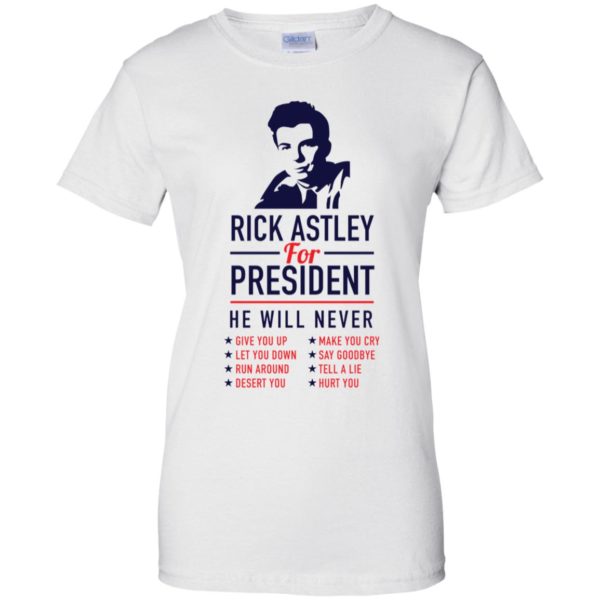 Rick Astley For President Shirt