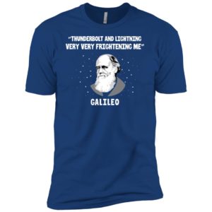 Thunderbolt And Lightning Very Frightening Me Galileo Shirt image Thunderbolt And Lightning Very Frightening Me Galileo Shirt