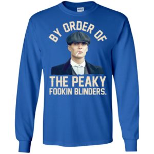 By Order Of The Peaky Fookin Blinders Shirt