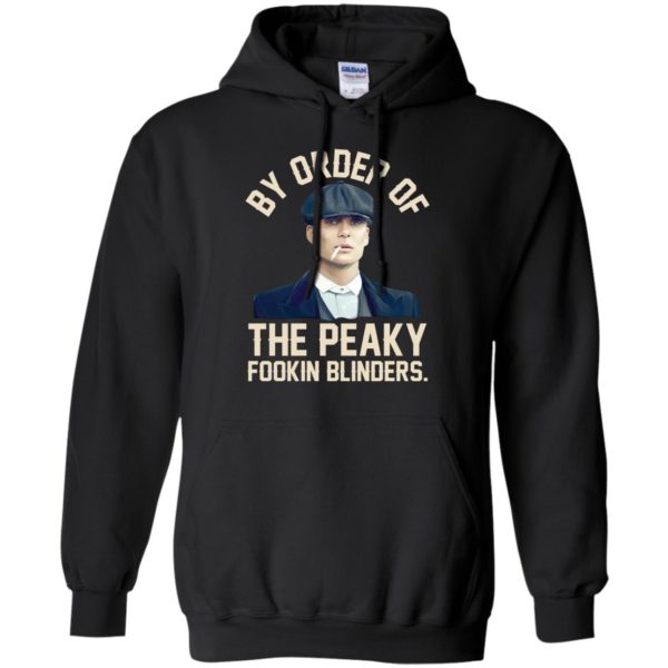 By Order Of The Peaky Fookin Blinders Shirt