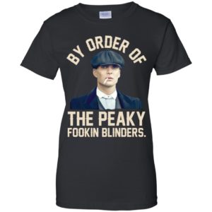 By Order Of The Peaky Fookin Blinders Shirt