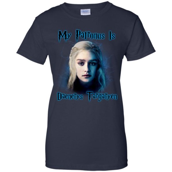 My Patronus Is Daenerys Targaryen Game Of Thrones Shirt