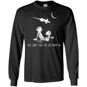You Can't Take the Sky from Me Calvin And Hobbes Stargazing Shirt