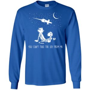 You Can't Take the Sky from Me Calvin And Hobbes Stargazing Shirt