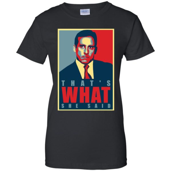 That's What She Said Michael Scott The Office Shirt