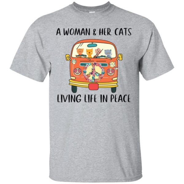 A Woman And Her Cats Living Life In Peace Hippie Shirt